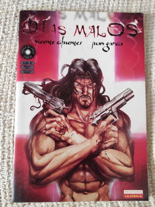 Fumetti: DIAS MALOS -ED. LA CUPULA, N&Uacute;MERO UNICO