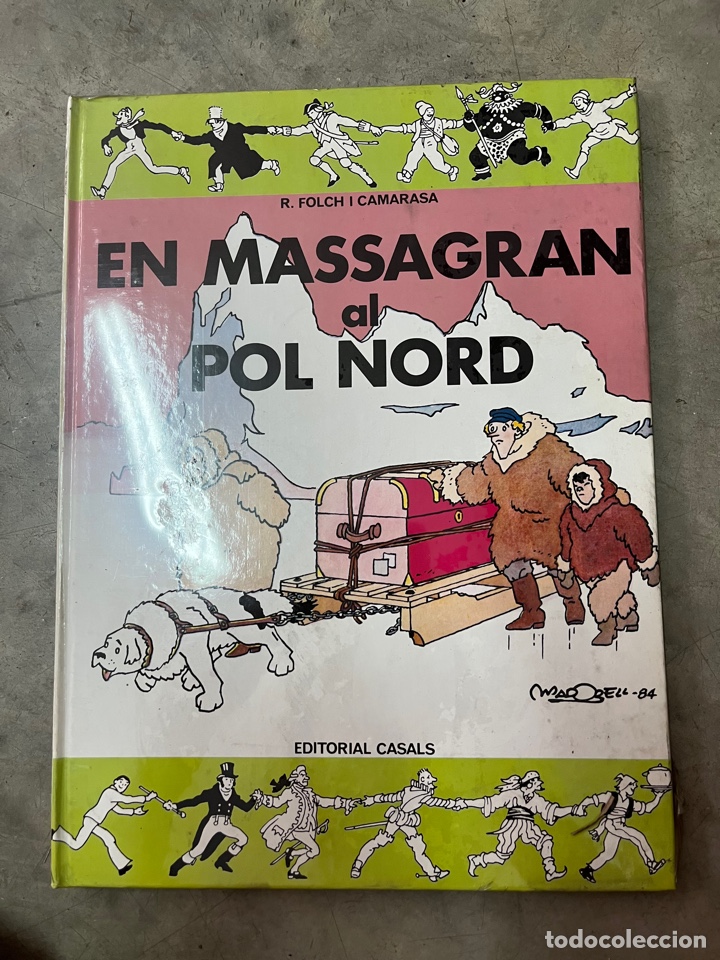 C&oacute;mics: El Massagran. Massagran al Pol Nord. - Foto 1
