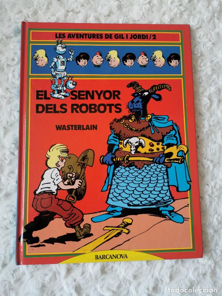 C&oacute;mics: LES AVENTURES DE GIL I JORDI- EL SENYOR DELS ROBOTS -2 - CATALA - Foto 1