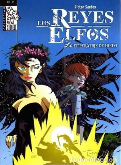 Fumetti: LOS REYES ELFOS. LA EMPERATRIZ DE HIELO - DOLMEN - ESTADO EXCELENTE
