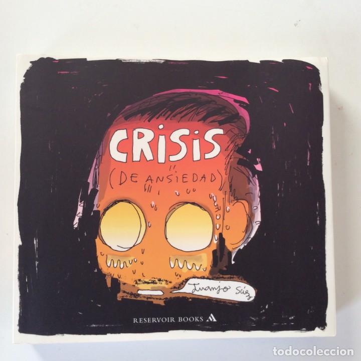 C&oacute;mics: CRISIS DE ANSIEDAD- JUANJO SAEZ - Foto 1
