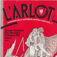 Cómics: L'ARLOT – LA REVISTA DE LA HISTORIETA GRÀFICA CATALANA – Nº1 - 1983. Lote 357278610