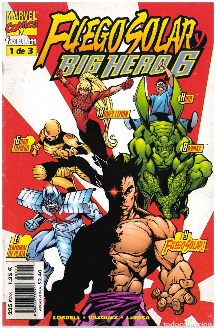 C&oacute;mics: Fuego Solar y Big Hero 6. Forum 1999. N&ordm; 1 - Foto 1