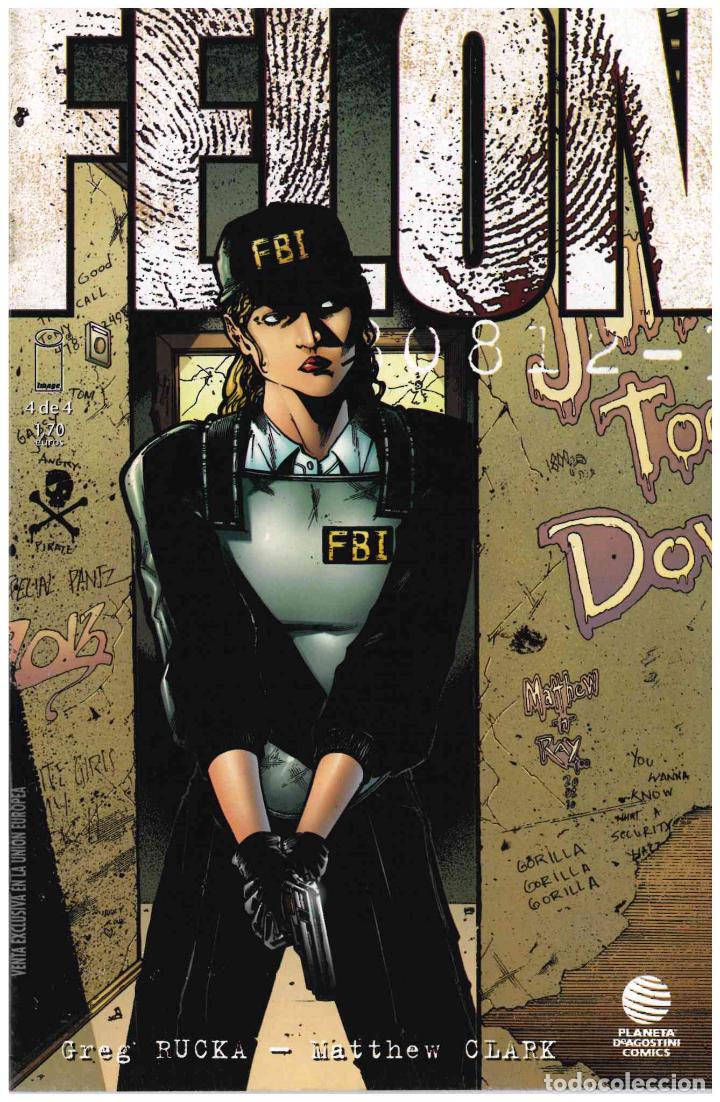 Comics: Felon. Planeta De Agostini 2003. N&ordm; 4