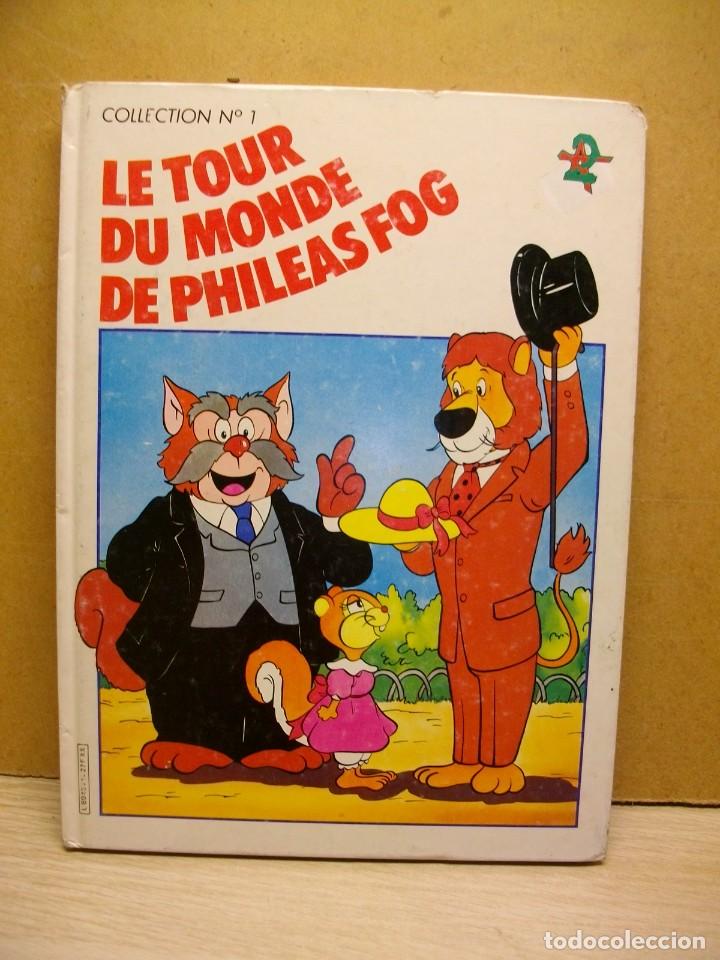 C&oacute;mics: LE TOUR DU MONDE de PHILEAS FOG COLLECTION 1 EDICION en FRANCES