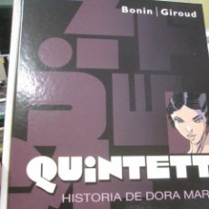 Cómics: QUINETT HISTORIA DE DORA MARS BONIN & GIROUD EDIT PONENT MON 2018