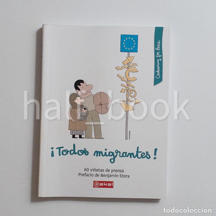 C&oacute;mics: Cartooning For Peace &iexcl;Todos Migrantes! Akal