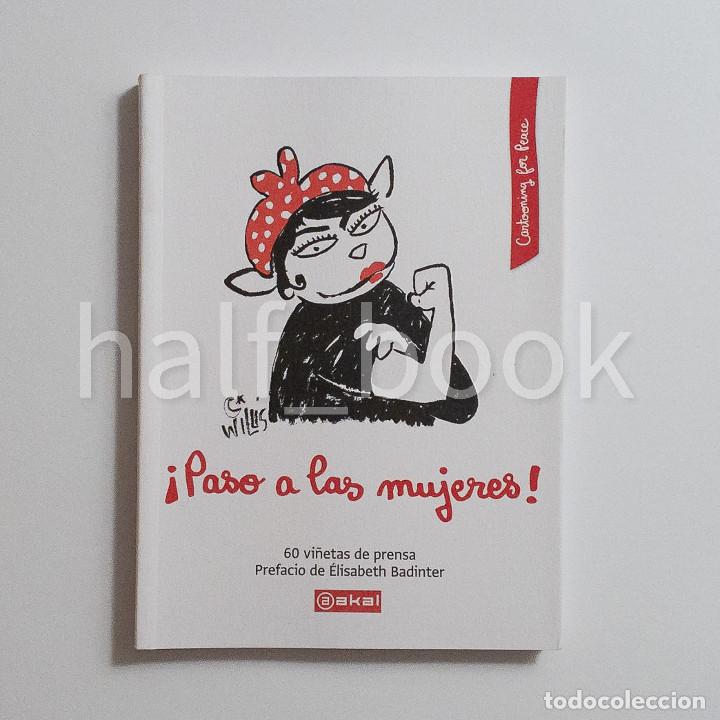 C&oacute;mics: Cartooning For Peace &iexcl;Paso A Las Mujeres! Akal