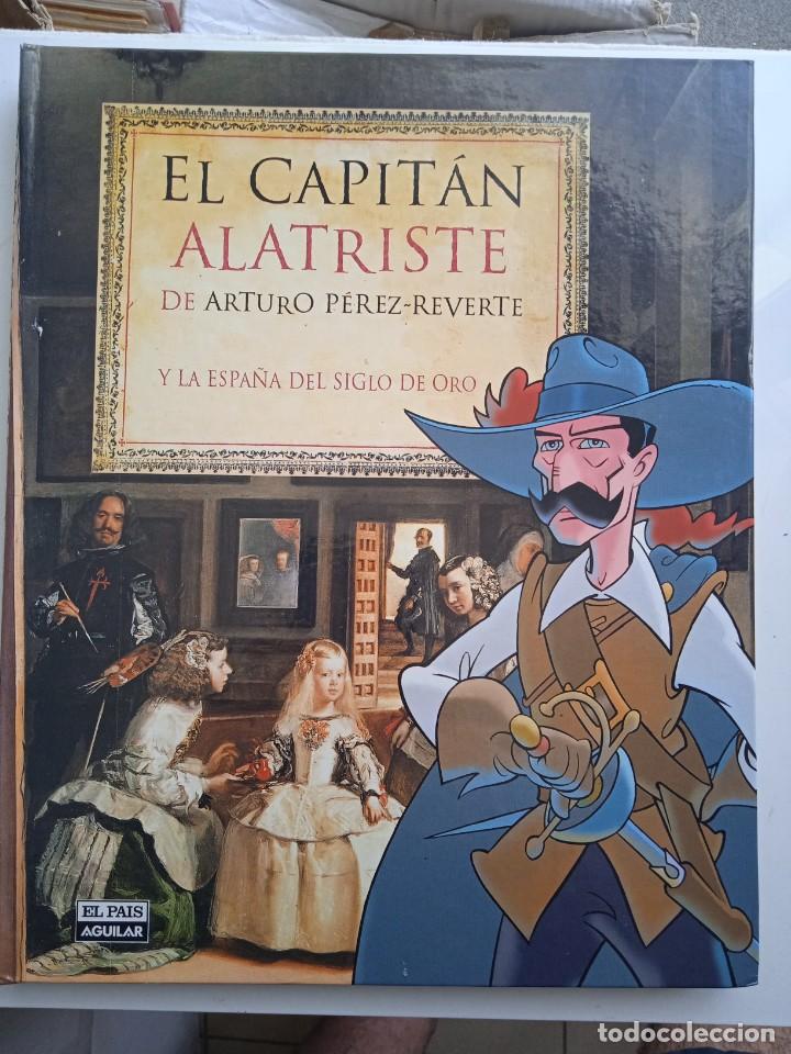 C&oacute;mics: EL CAPITAN ALATRISTE Y LA ESPA&Ntilde;A DEL SIGLO DE ORO - Foto 1