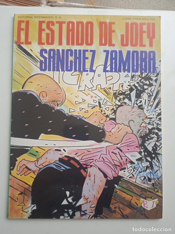 C&oacute;mics: EL ESTADO DE JOEY SANCHEZ ZAMORA - Foto 1