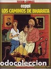 C&oacute;mics: Los caminos de Bharata. Ceppi - Foto 1