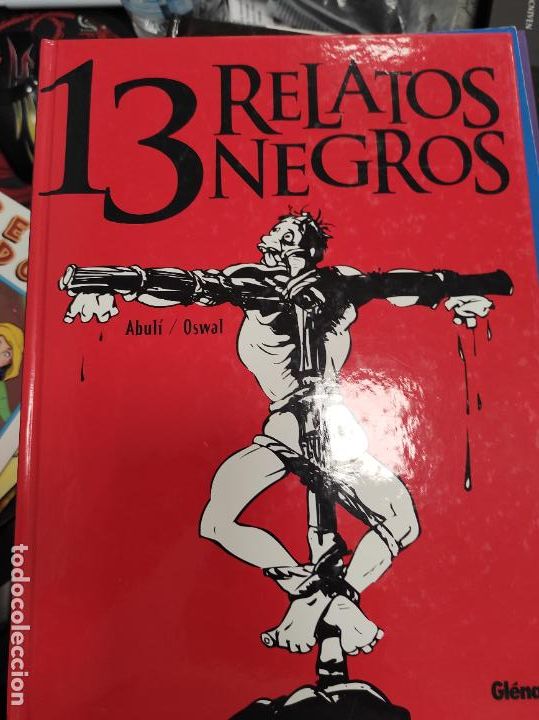 C&oacute;mics: 13 RELATOS NEGROS. ABUL&Iacute;/OSWAL. GLENAT - Foto 1
