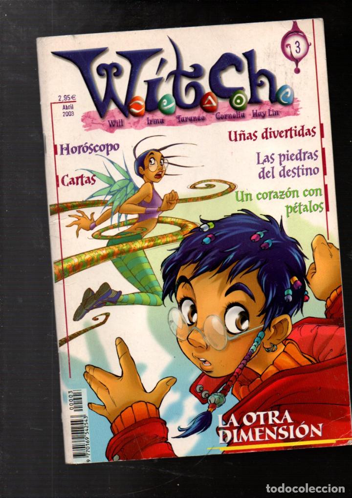 C&oacute;mics: WITCH, N&ordm; 3. LA OTRA DIMENSION. ABRIL 2003 - Foto 1