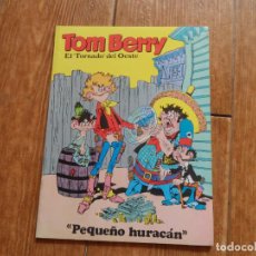 Cómics: TOM BERRY EL TORNADO DEL OESTE Nº 1 - PEQUEÑO HURACAN - EUREDIT 1969. Lote 363158990