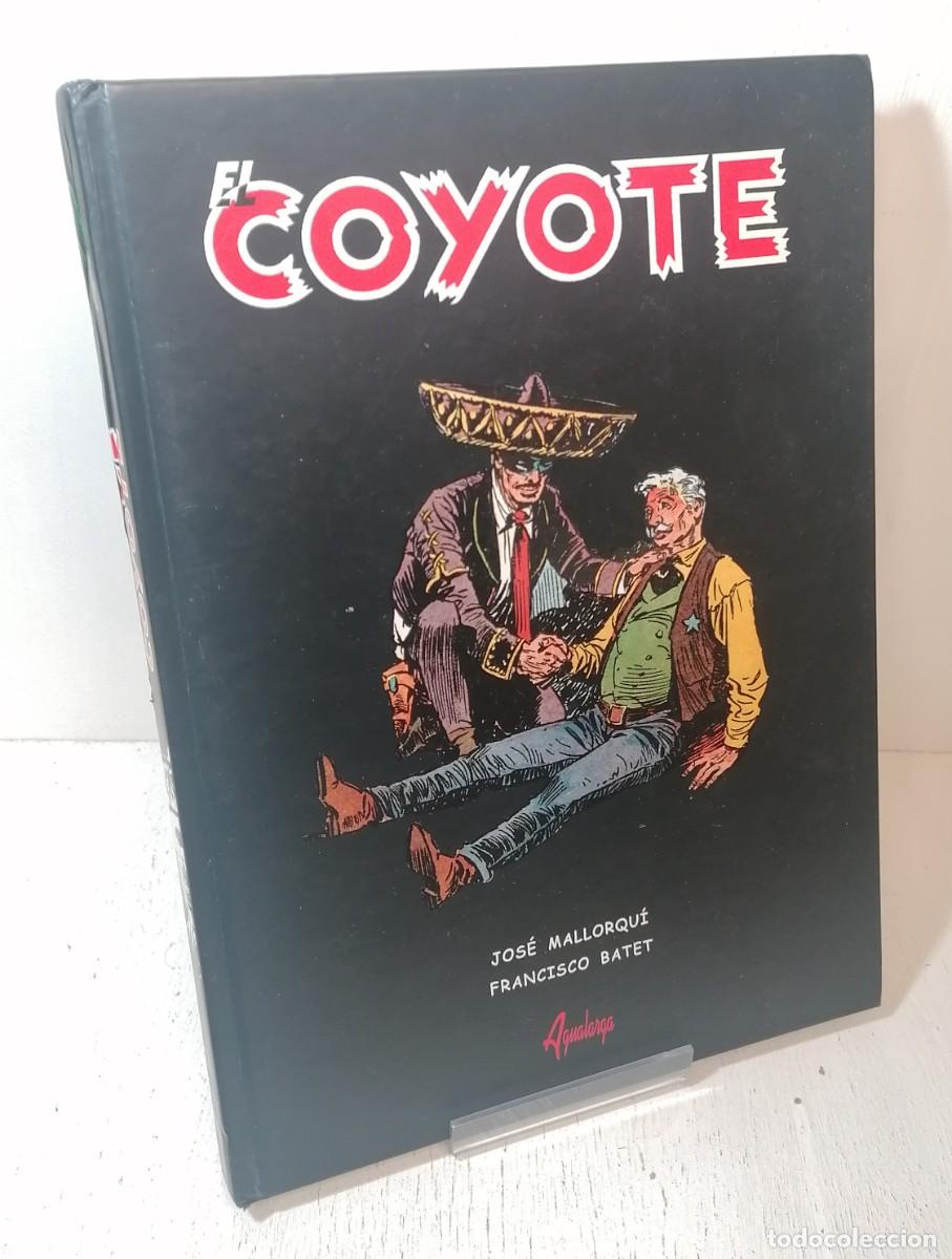 C&oacute;mics: Comic: &rdquo;El coyote tomo 2&rdquo; edit Agualarga - Foto 1