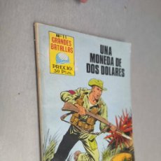 Cómics: GRANDES BATALLAS Nº 11: UNA MONEDA DE DOS DOLARES / EDITORIAL ANTALBE 1981. Lote 364795326