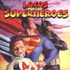 Cómics: ESPECIAL MAD. LOCOS POR LOS SUPERHEROES. 176 PAGINAS. EDITORIAL AZAKE. Lote 365895526