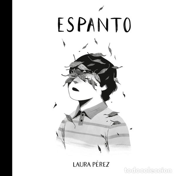 C&oacute;mics: C&oacute;mics. ESPANTO - Laura P&eacute;rez (Carton&eacute;) - Foto 1