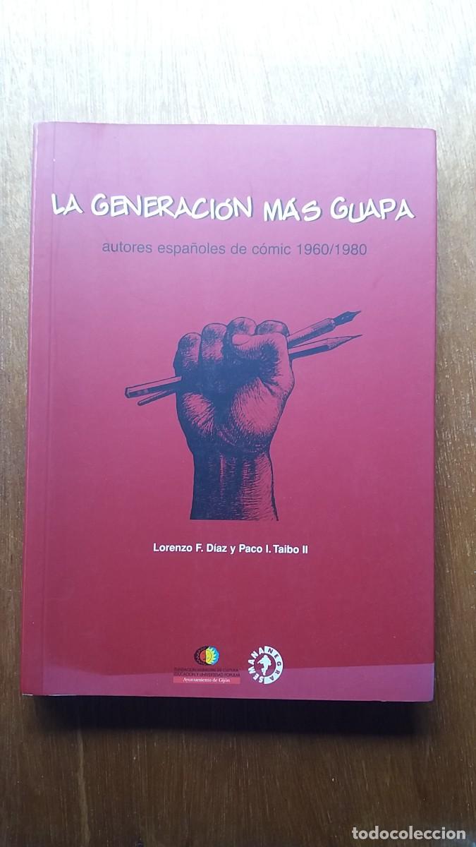 C&oacute;mics: LA GENERACION MAS GUAPA, AUTORES ESPA&Ntilde;OLES DE COMIC 1960 1980, SEMANA NEGRA GIJON CATALOGO, ASTURIAS
