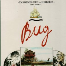 Cómics: BUG JARGAL. IMAGENES DE LA HISTORIA. SERIE AMERICA. SYLVAIN CHOMET. NICOLAS DE CRECY. IKUSAGER 1989. Lote 366733181