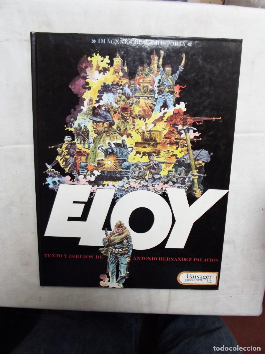 C&oacute;mics: ELOY IMAGENES DE LA HISTORIA IKUSAGER EDICIONES - Foto 1