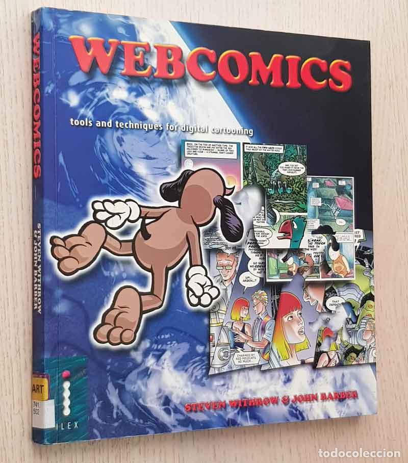 C&oacute;mics: WEBCOMICS. Tools and techniques for digital cartooning - WITHROW, Steve - BARBER, John - Foto 1