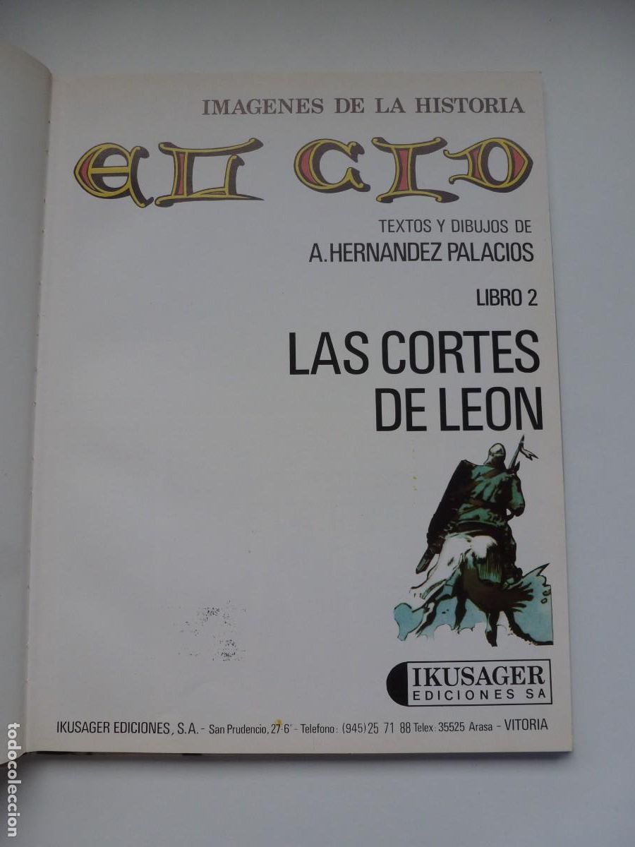 C&oacute;mics: EL CID. TOMO 2: LAS CORTES DE LE&Oacute;N. HERN&Aacute;NDEZ PALACIOS. IKUSAGER EDICIONES - Foto 3