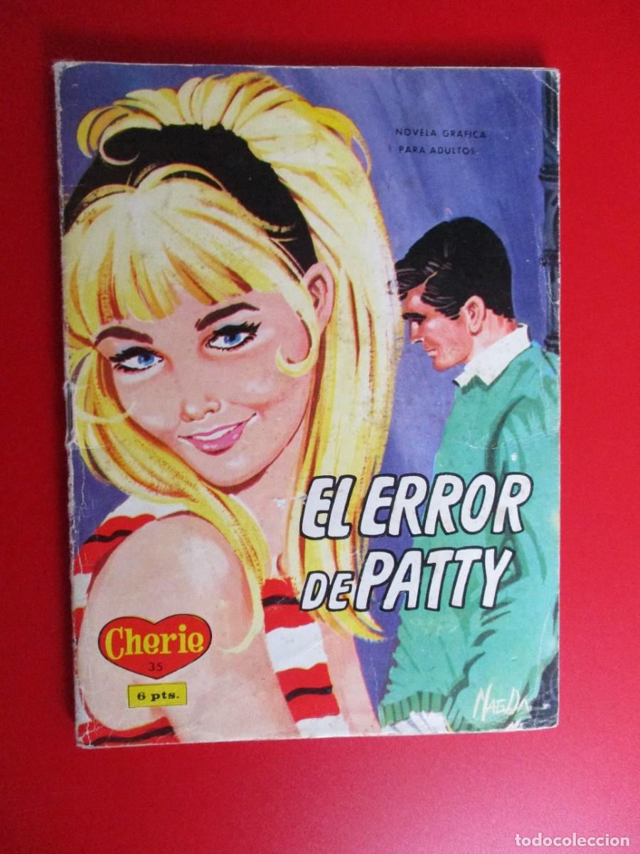 C&oacute;mics: CHERIE (1965, SEMIC) 35 &middot; 29-VIII-1965 &middot; EL ERROR DE PATTY - Foto 1