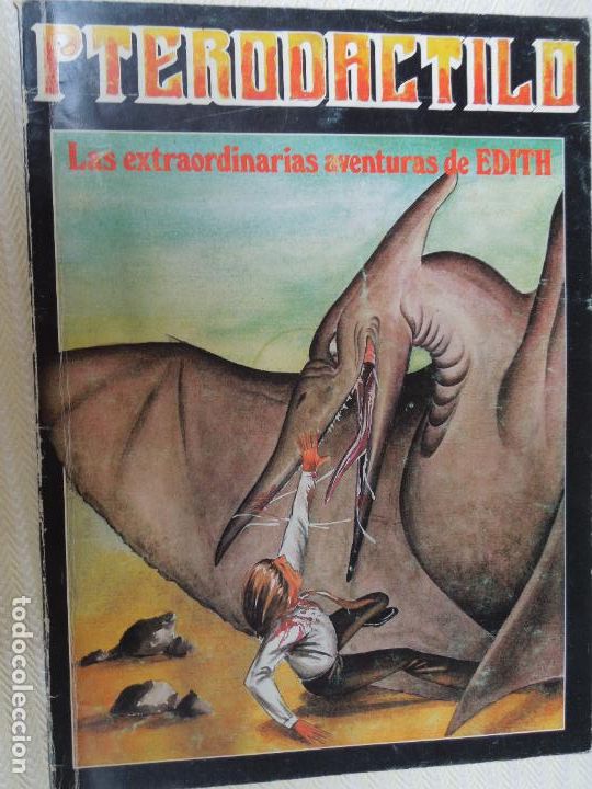 C&oacute;mics: PTERODACTILO - LAS EXTRAORDINARIAS AVENTURAS DE EDITH - FINHAXEL 1983. - Foto 1