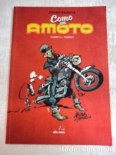 C&oacute;mics: Johnny Roqueta.Vaquer.Como una Amoto,Vaquer.DibBuks - Foto 1