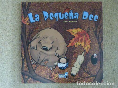 Fumetti: La Peque&ntilde;a Dee.Chris Baldwin.Dolmen