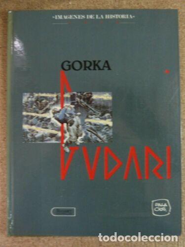 C&oacute;mics: Gorka Gudarri.Antonio Hernandez Palacios.Ikusager - Foto 1
