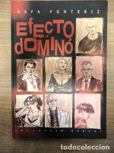 C&oacute;mics: Efecto Domino.Rafa Fonteriz.De Ponent - Foto 1