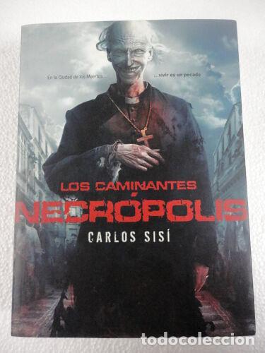 C&oacute;mics: Los Caminantes.Necropolis.Carlos Sisi.Dolmen