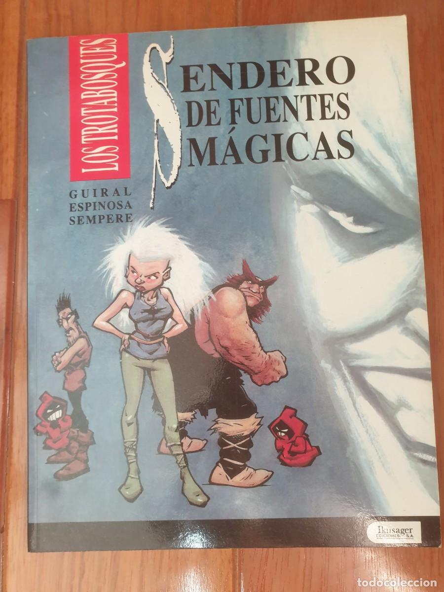 C&oacute;mics: LOS TROTABOSQUES SENDERO DE FUENTES M&Aacute;GICAS LIBRO IKUSAGER - Foto 1