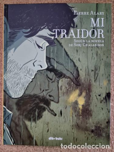 C&oacute;mics: Mi Traidor.Pierre Alary.Sorj Chalandon.Dibbuks - Foto 1