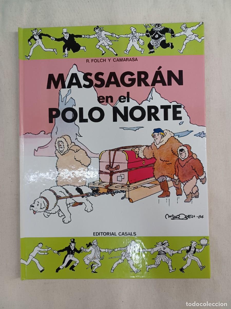 C&oacute;mics: MASSAGR&Aacute;N EN EL POLO NORTE. R. FOLCH Y CAMARASA - Foto 1