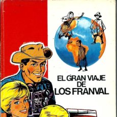 Cómics: EL GRAN VIAJE DE LOS FRANVAL - JAIMES 1971, COLECCION VIDORAMA Nº 14 - TAPA DURA - MUY NUEVO. Lote 376761774