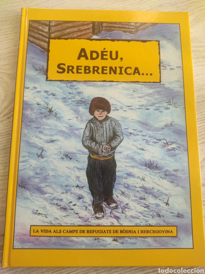 C&oacute;mics: C&oacute;mic Ad&eacute;u Srebrenica La vida als camp de refugiats de B&ograve;snia i Hercegovina
