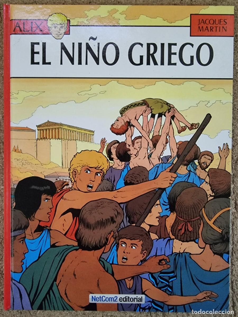 C&oacute;mics: Alix 15.El Ni&ntilde;o Griego.Jacques Martin.Netcom2 - Foto 1
