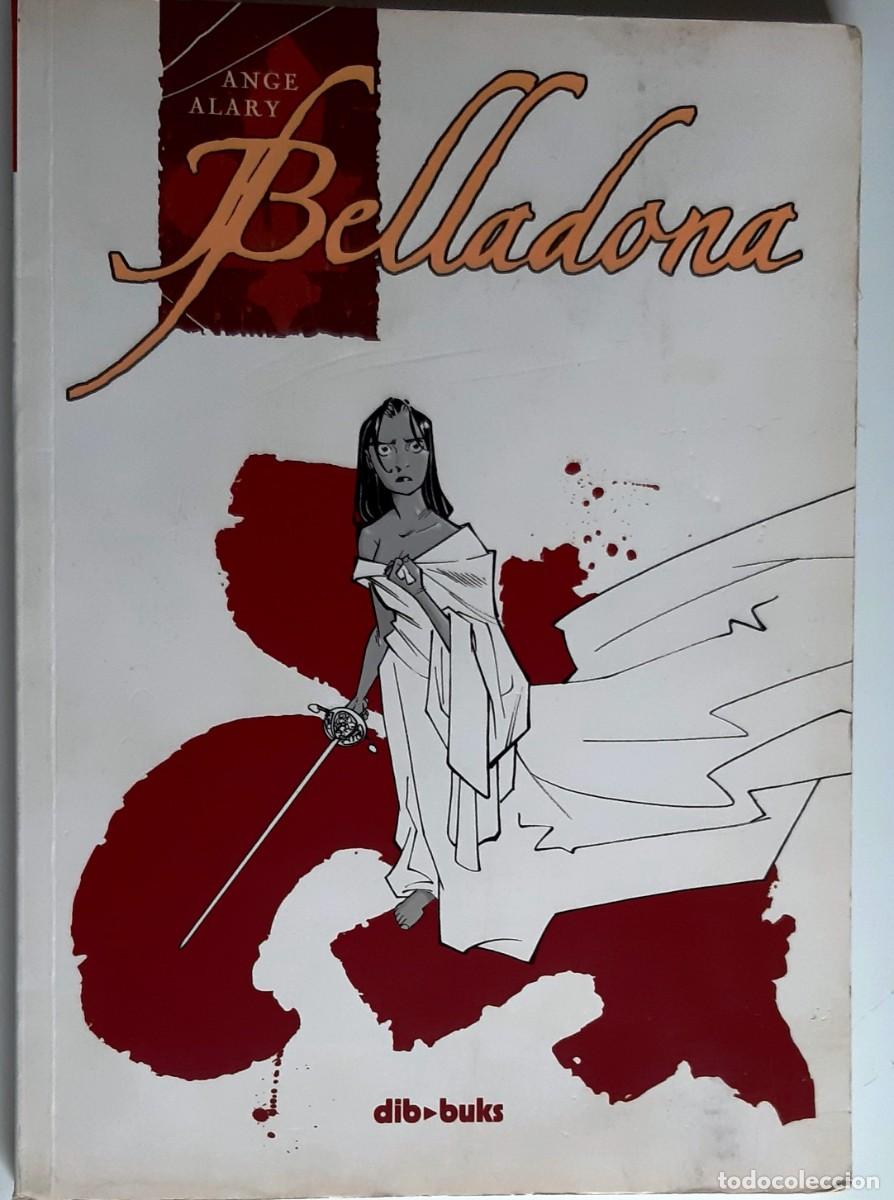 C&oacute;mics: BELLADONA - ANGE ALARY - con dibujo original - Foto 1