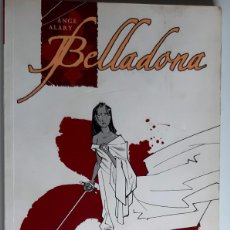Cómics: BELLADONA - ANGE ALARY - CON DIBUJO ORIGINAL