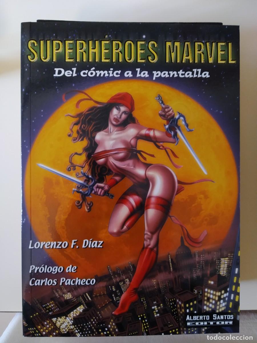 C&oacute;mics: Superh&eacute;roes Marvel. Del C&oacute;mic a la pantalla - Lorenzo F. D&iacute;az - Foto 1