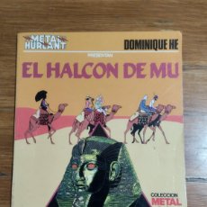 Cómics: CÓMIC EL HALCÓN DE MU 1983. DOMINIQUE HE DE COLECCIÓN METAL.