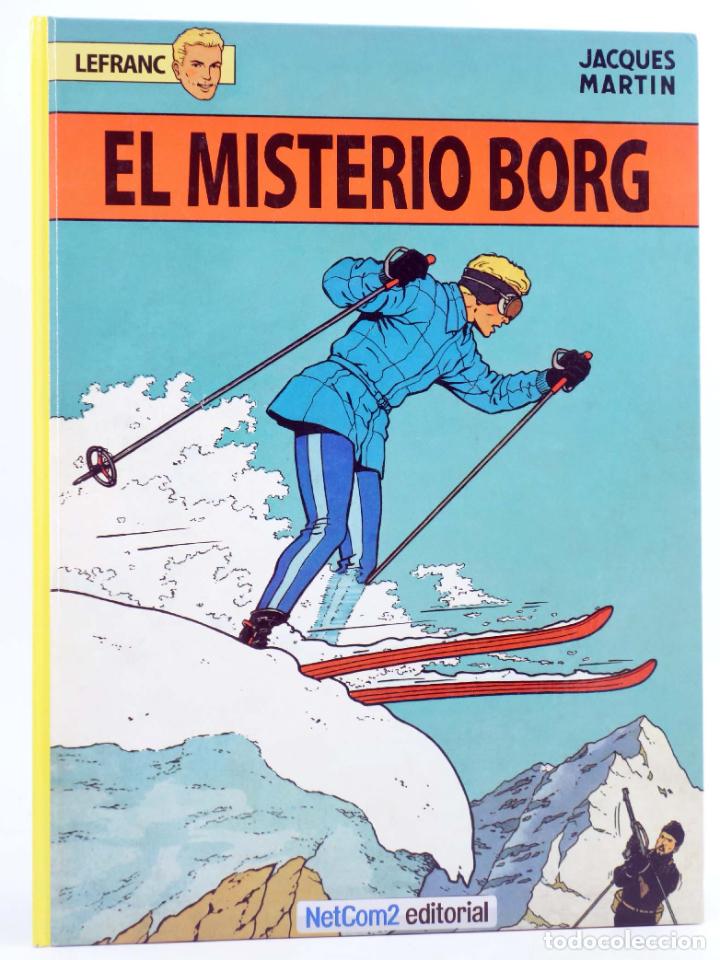 C&oacute;mics: LEFRANC 3. El Misterio Borg (Jacques Martin) Netcom2, 2012. NVED - Foto 1