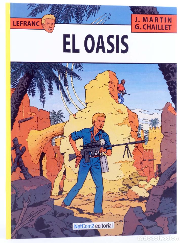 C&oacute;mics: LEFRANC 7. El Oasis (Jacques Martin / Gilles Chaillet) Netcom2, 2013. NVED - Foto 1