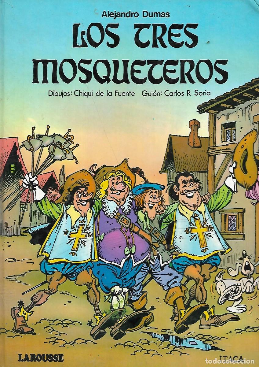 C&oacute;mics: PD- LOS TRES MOSQUETEROS. ALEJANDRO DUMAS. LAROUSSE / ITACA. 1982. - Foto 1