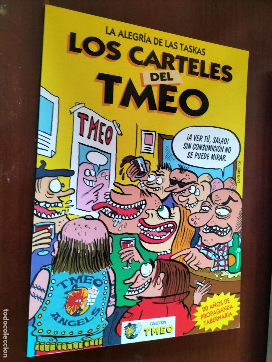 Fumetti: LOS CARTELES DEL TMEO. LA ALEGRIA DE LAS TASKAS. R&Uacute;STICA. BUEN ESTADO. E8 1