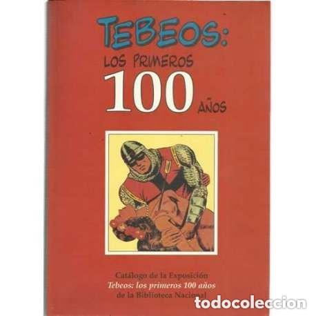 C&oacute;mics: Tebeos: Los primeros 100 a&ntilde;os - Foto 1