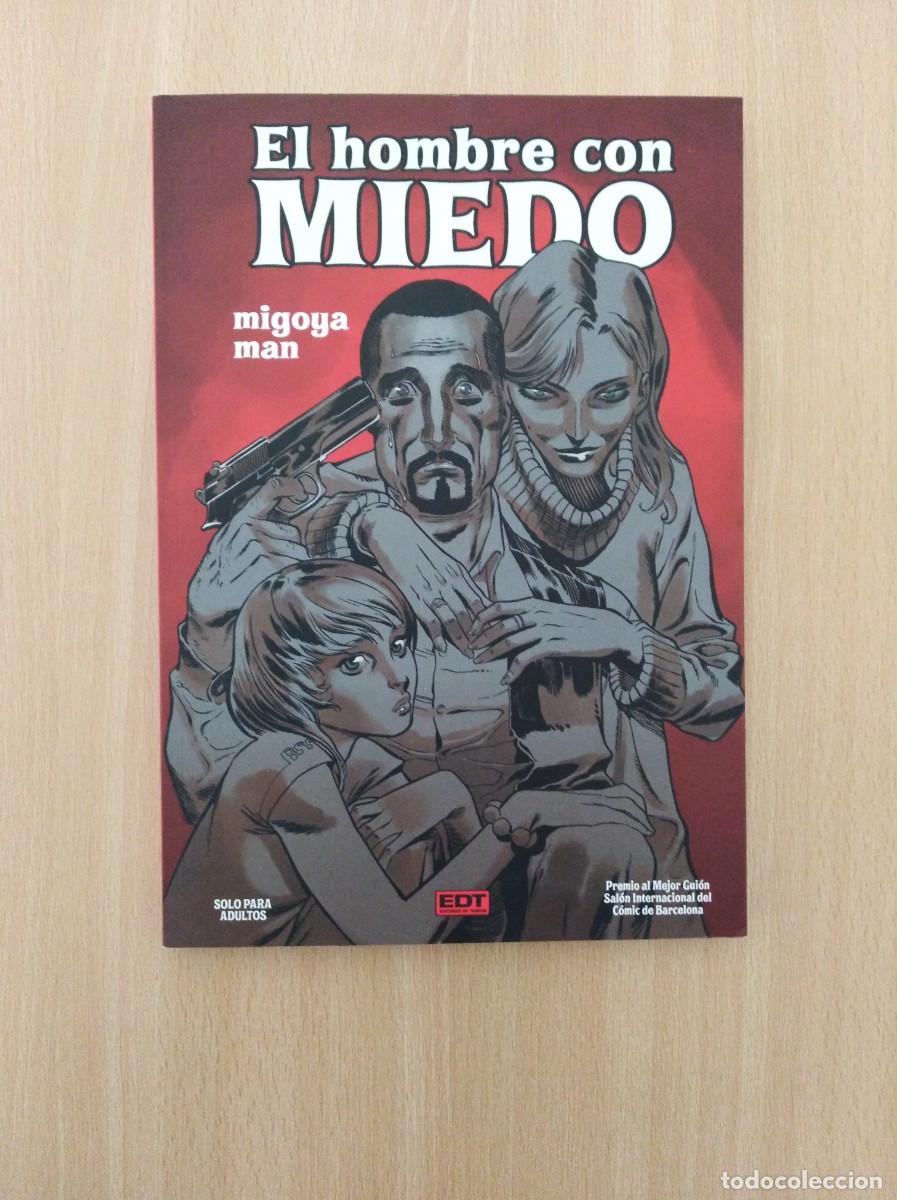 C&oacute;mics: EL HOMBRE CON MIEDO. Migoya / Man - Foto 1